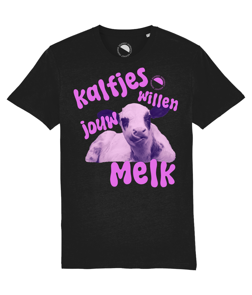 Humans Against Humanity - Kalfjes Willen Jouw Melk t-shirt (zwart)