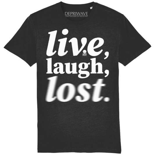 Live Laugh Lost - t-shirt zwart