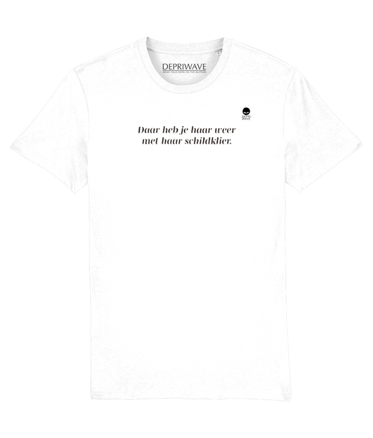 Daar Heb Je Haar Weer Met Haar Schildklier t-shirt (wit)