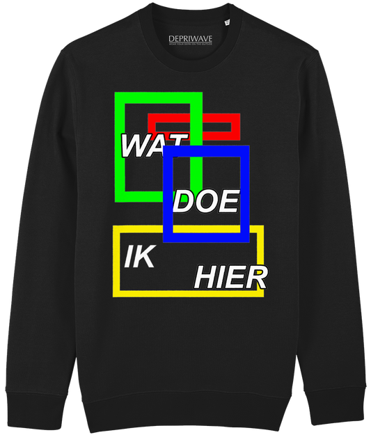 Wat Doe Ik Hier sweater (zwart)