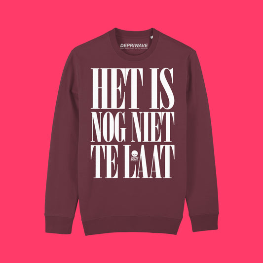 Het Is Nog Niet Te Laat sweater - bordeaux rood